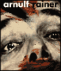 Arnulf Rainer: Retrospective 1948-2000