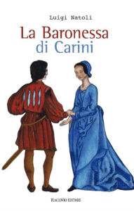 Title: La Baronessa di Carini, Author: Luigi Natoli