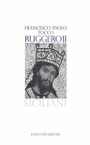 Title: Ruggero II, Author: Francesco Paolo Tocco