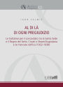 Al di la di ogni pregiudizio: Le trattative per il concordato tra la Santa Sede e il Regno dei Serbi, Croati e Sloveni/Jugoslavia e la mancata ratifica (1922-1938)