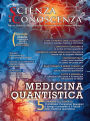 Scienza e Conoscenza n. 51: Un viaggio nella medicina del Futuro: la medicina quantistica