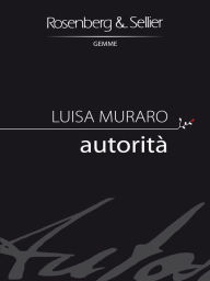 Title: Autorità, Author: Luisa Muraro