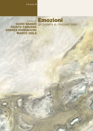 Title: Emozioni: Da Darwin al pragmatismo, Author: AA.VV.