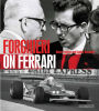 Forghieri on Ferrari: 1947 to the Present