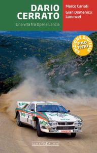 Title: Dario Cerrato: Una vita fra Opel e Lancia, Author: Marco Cariati