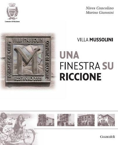 Villa Mussolini: Una finestra su Riccione