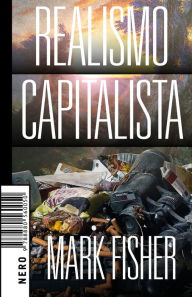 Title: Realismo Capitalista, Author: Mark Fisher