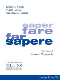 Title: Saper fare far sapere, Author: Roberto Sgalla