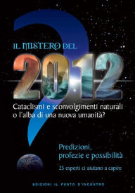 Title: Il mistero del 2012, Author: AA. VV.