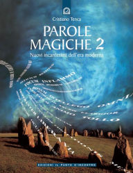 Title: Parole magiche 2, Author: Cristiano Tenca