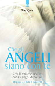 Title: Che gli angeli siano con te, Author: Gary Quinn