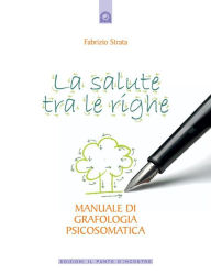 Title: La salute tra le righe, Author: Fabrizio Strata