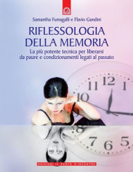 Title: Riflessologia della memoria, Author: Flavio Gandini