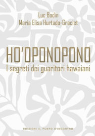 Title: Ho'oponopono, Author: Luc Bodin