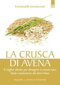 Title: La crusca di avena, Author: Emmanuelle Jumeaucourt