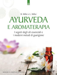Title: Ayurveda e Aromaterapia, Author: Bryan Miller