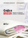 Alternative view 2 of CODICE ROSSO. Sanità tra sperperi, politica e 'ndrangheta