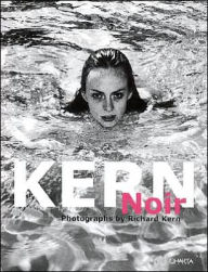 Kern Noir: Photographs by Richard Kern