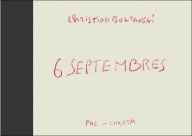 Christian Boltanski: 6 Septembres