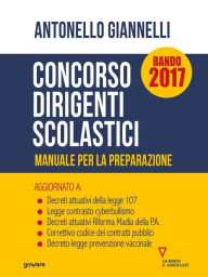 Title: Concorso dirigenti scolastici. Manuale per la preparazione, Author: Antonello Giannelli