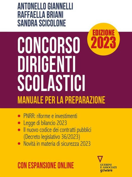 Concorso Dirigenti Scolastici. Manuale per la preparazione. Edizione 2023