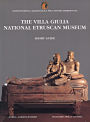The Villa Giulia National Etruscan Museum: Short Guide. Ed. inglese