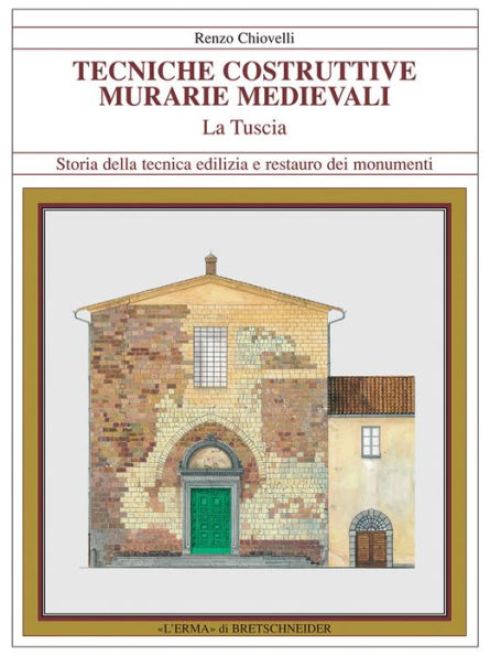 Tecniche costruttive murarie medievali La Tuscia