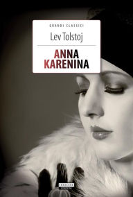 Title: Anna Karenina: Ediz. integrale, Author: Leo Tolstoy