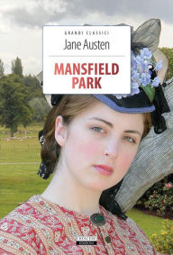 Title: Mansfield Park: Ediz. integrale, Author: Jane Austen