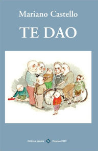 Title: Te Dao, Author: Mariano Castello