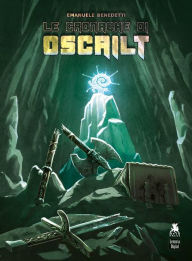 Title: Le cronache di Oscailt, Author: Emanuele Benedetti