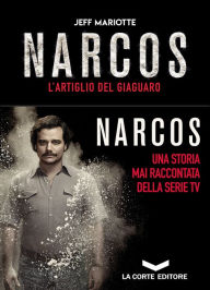 Title: NARCOS: L'artiglio del giaguaro, Author: Jeff Mariotte