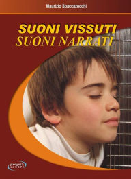 Title: Suoni vissuti Suoni narrati, Author: Maurizio Spaccazocchi