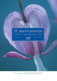 Il matrimonio come espansione del sé