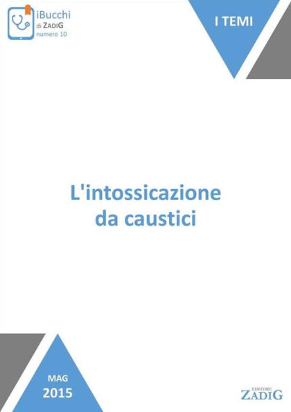 L'intossicazione da caustici