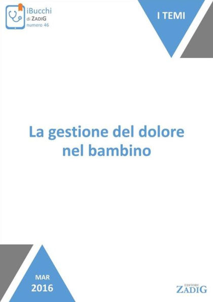 La gestione del dolore nel bambino