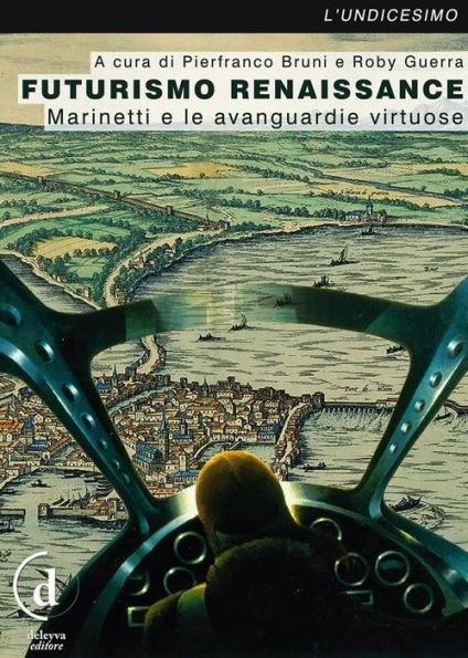 Futurismo Renaissance: Marinetti e le avanguardie virtuose