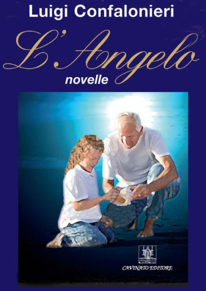L'Angelo: novelle