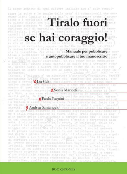 Tiralo fuori se hai coraggio!