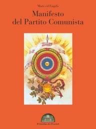 Title: Il manifesto del Partito Comunista, Author: Karl Marx