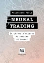 Neural Trading