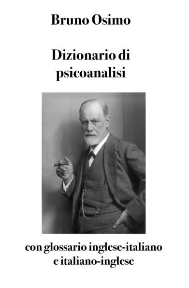 Dizionario di psicoanalisi: con glossario inglese-italiano e italiano-inglese