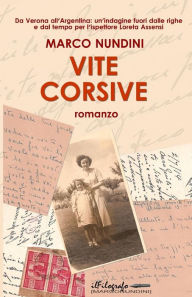 Title: Vite corsive, Author: Marco Nundini