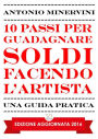 10 Passi per Guadagnare Soldi facendo l'Artista