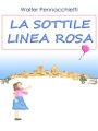 La sottile linea rosa