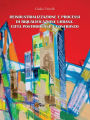 Deindustrializzazione e processi di riqualificazione urbana. Città postmoderne a confronto