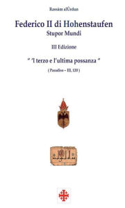 Title: Federico II di Hohenstaufen, Author: Rassàm alÛrdun