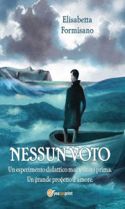 Title: Nessun Voto, Author: Elisabetta Formisano