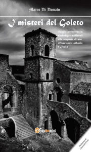 Title: I Misteri del Goleto, Author: Marco Di Donato