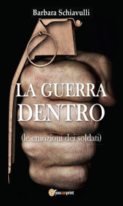Title: La guerra dentro, Author: Barbara Schiavulli